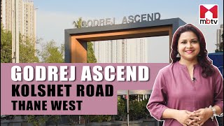 Godrej Ascend, Kolshet Road, Thane West #upcomingproject #price #flatsforsale