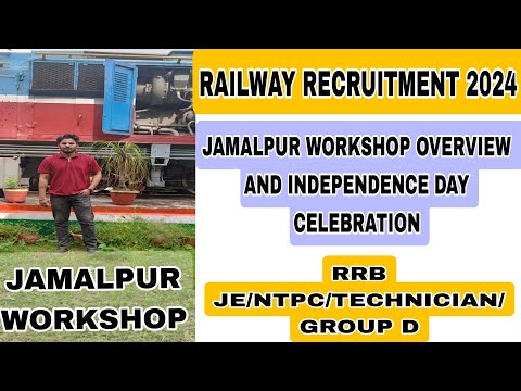 RRB JE/NTPC/TECHNICIAN/GROUP D/ JAMALPUR WORKSHOP INDEPENDENCE DAY CELEBRATION/ #rrbje #ntpc #groupd