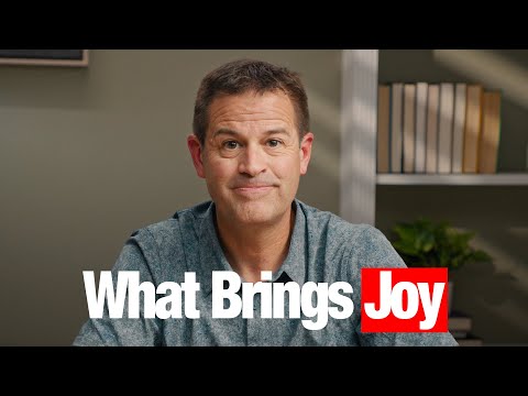 What Brings Joy