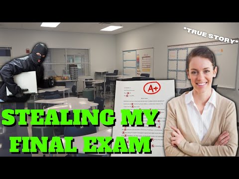 I STOLE My Final Exam