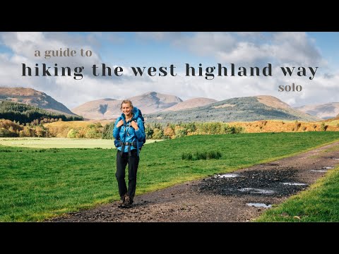 A Guide to Hiking the West Highland Way