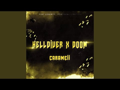 Helldivers 2 x Doom Theme