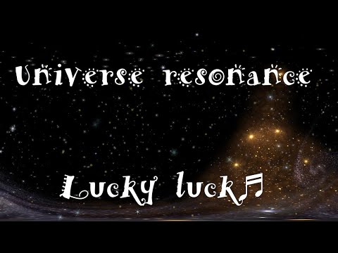 【Universe resonance】與宇宙相同的頻率與宇宙產生共鳴！ 您會感到幸運♬您的運氣會增加，發生許多好事！振動增加， 波共振，財富增加，實現願望