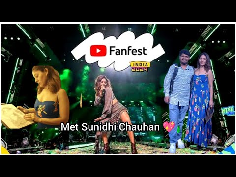 Finally Met The Sunidhi Chauhan 💖 Yotube Fanfest 2024 Meet & Greet and Sunidhi Chauhan Live Concert