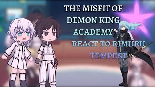 The Misfit Of Demon King Academy React to Rimuru Tempest || Gacha Life 2 || Tensura || 2x speed