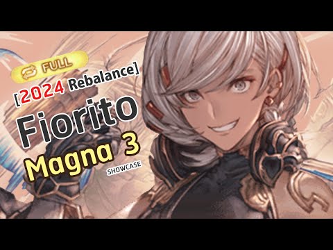 [GBF] Fiorito Rebalance Test FA x Wamdus HL with Magna3 Grid (Monk Ver.)フィオリト (マグナ3)【グラブル】