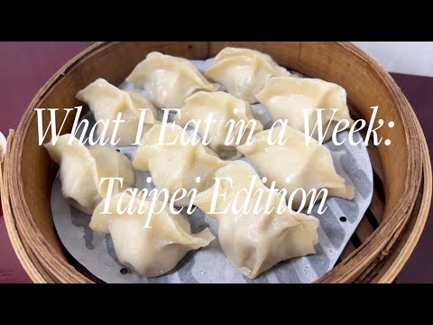 What I Eat in a Week: Taipei Edition | Dumplings, Unagi Don, Tangyuan, & Epic Hot Pot