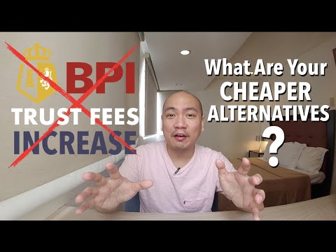 Say Goodbye to BPI Trust Fees!!! Here Are Your Alternatives from BDO, Metrobank, & EastWest Bank...