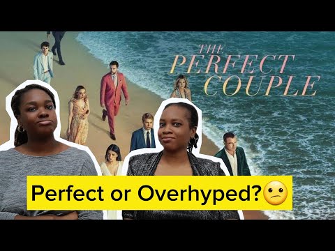 The Perfect Couple Netflix Series (2024) - Review & Analysis