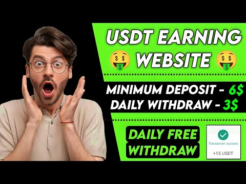 New Usdt Earning Site Usd Mining Site 2024 Best Investment Usdt Earning Website