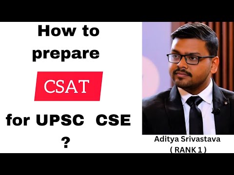 How to prepare CSAT For UPSC CSE | Aditya Srivastava 2023 topper| #heavenlbsnaa