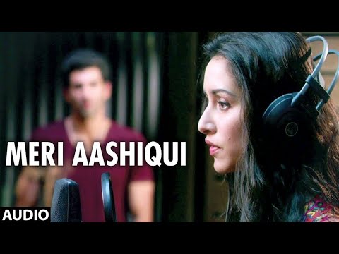 Meri Aashiqui | Aashiqui 2 | Arijit Singh, Palak Muchhal | Aditya Roy Kapur, Shraddha Kapoor