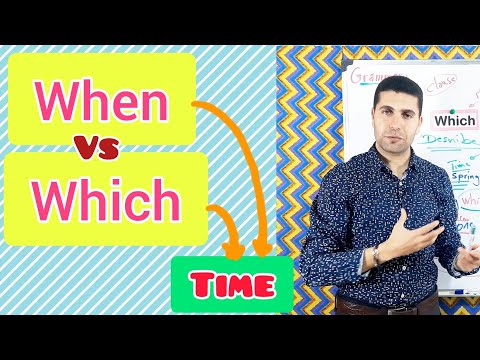 Relative Pronouns | When or Which ?