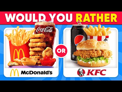 Would You Rather - Junk Food Edition 🍔🍟 | Quiz Galaxy