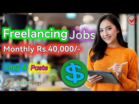 Best Copy Paste Jobs in Nepal 2023 | Sproutgigs how to work | Work from home jobs | Learn With Santa