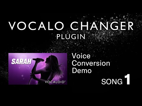 VOCALO CHANGER PLUGIN - SARAH - DEMO SONG 01