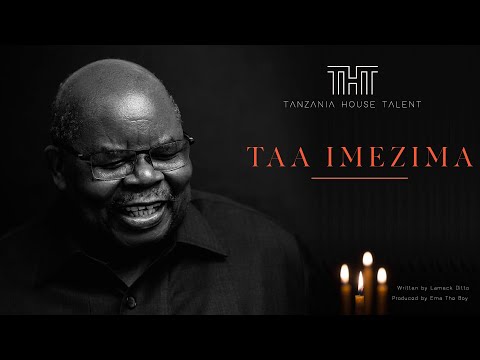 Tanzania House of Talent - Taa Imezima (Official Audio)