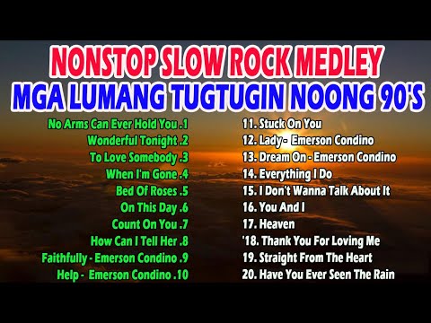 NONSTOP SLOW ROCK MEDLEY⚡  MGA LUMANG TUGTUGIN NOONG 90'S ⚡  EMERSON CONDINO