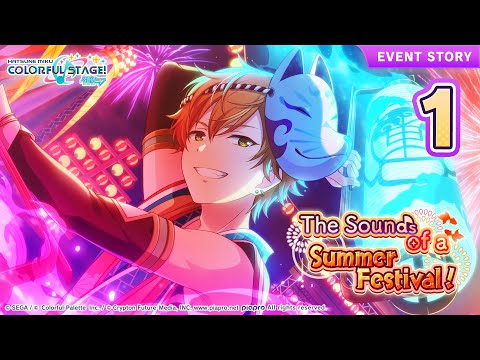 HATSUNE MIKU: COLORFUL STAGE! - The Sound of a Summer Festival Event Story Episode 1