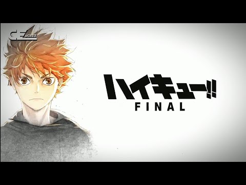 Haikyuu The Final Trailer - [Fanmade by AcezzVibes]