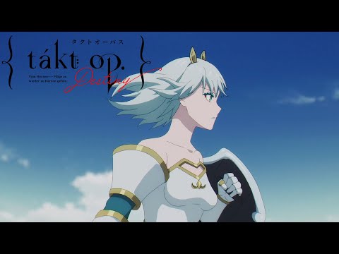 TVアニメ『takt op.Destiny』WEB限定予告：Chapter5「騎行-Valkyrie-」