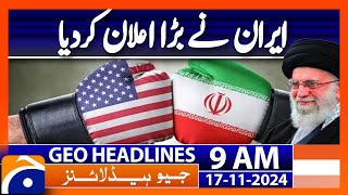 Iran 'categorically' denies envoy's meeting with Elon Musk | Geo News 9AM Headlines | 17 Nov 2024