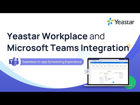 Introducing Yeastar Workplace and Microsoft Teams Integration - Work More Seamlessly