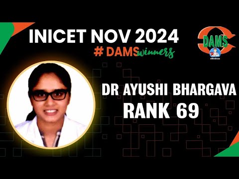 INICET Rank 69 Dr Ayushi Bhargava Shares her Journey