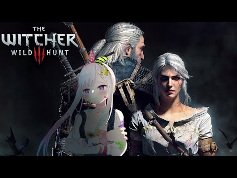 【The Witcher 3 Part #8】Exploring and Main Quest【 iofi / hololiveID 】