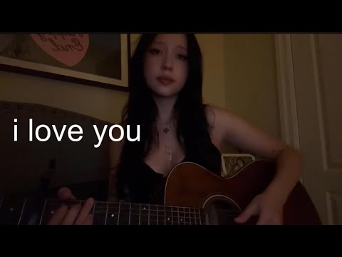 i love you by billie eilish (cover)