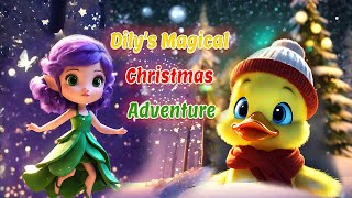 Dily's Magical Christmas Adventure | Story for Kids | @HappyTinyTales