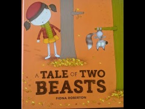 A Tale of Two Beasts by Fiona Roberton