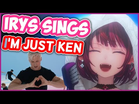 I'm Just Ken - IRyS | HololiveEN Karaoke [UNARCHIVED]