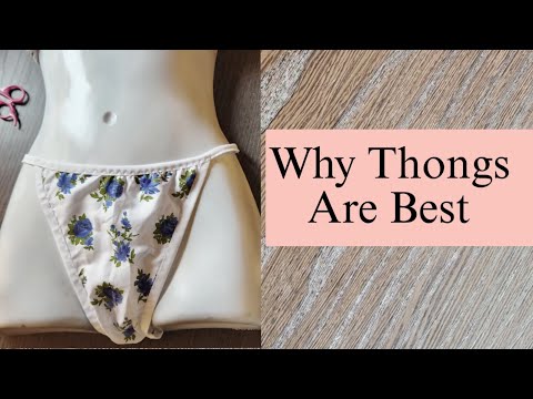 Why You Should Wear Thongs | Feminine Hygiene