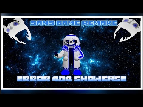 Error 404 Showcase: Sans Game Remake