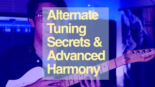 Alternate Tuning Secrets: How To Master Alternate Tunings