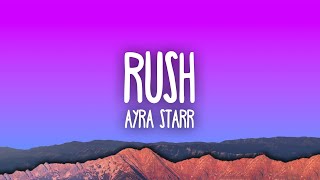 Ayra Starr - Rush