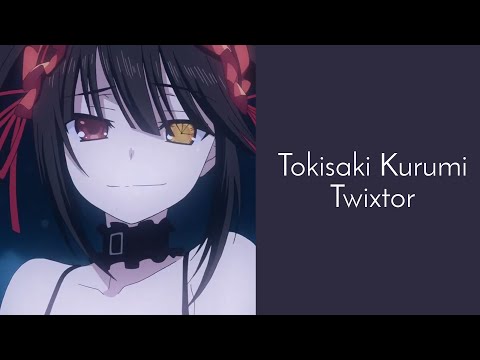 Tokisaki Kurumi Twixtor (Full HD)