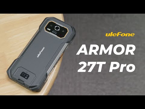 Ulefone Armor 27T Pro Rugged Phone Review: This Is An All-Arounder