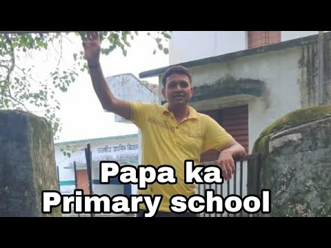 Papa ka primary School & Gaon ka Sukun 😘❤️