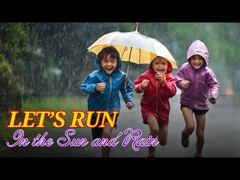 Let's Run In The Sun | Fun Run | AJ Series