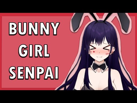 Bunny Girl Senpai