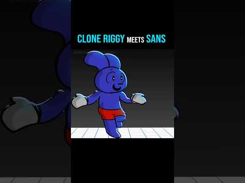 CLONE RIGGY meets SANS