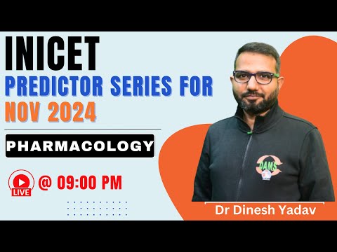 INICET Predictor series || Pharmacology by  Dr. Dinesh Yadav