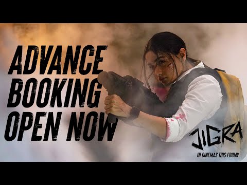 JIGRA | Advance Bookings Now Open | Alia Bhatt | Vedang Raina | Vasan Bala | In cinemas 11th October