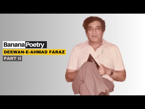 Deewan-E-Ahmad Faraz | Urdu Poetry | Season I | Part II