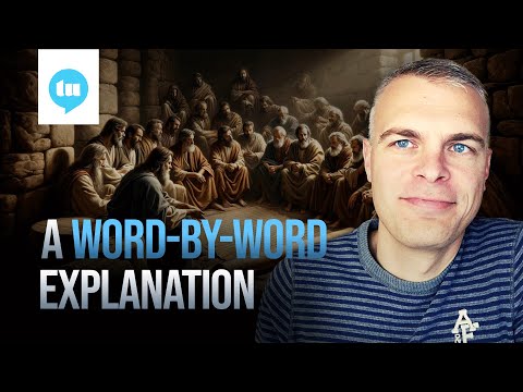 The Apostles' Creed: EVERY Word Explained