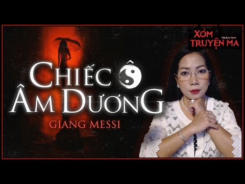 Truyện Ma: Chiếc Ô Âm Dương - Bảo vật cha ông truyền lại | Giọng đọc Mc Trần Thy