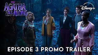 Agatha All Along | EPISODE 3 PROMO TRAILER | Disney+