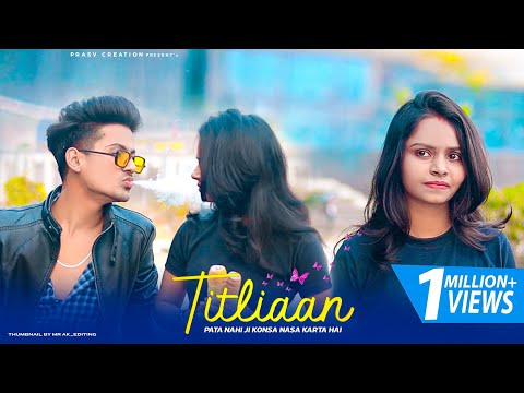 Titliaan | Harrdy Sandhu | Sargun Mehta | Titliyaan | Afsana,Jaani,Avvy,Arvindr | PRASV Creation